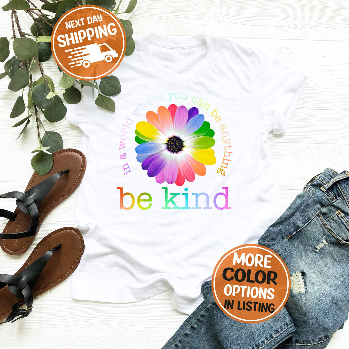 In A World Where You Can Be Anything Shirt, Be Kind Shirt, Be Kind Colorful Shirt, Cute Floral Shirt, Kindness Shirt, Inspirational Shirt