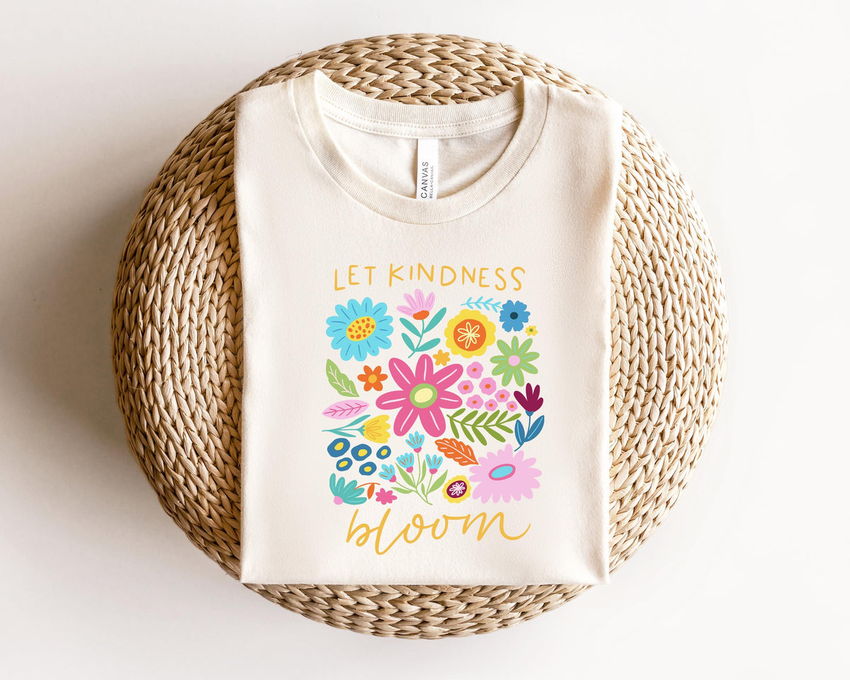 Let Kindness Bloom Shirt, Flowers Shirt, Aesthetic Wild Flower Shirt, Botanical Floral Shirt, Boho Flower Shirt, Inspirational Floral Tee