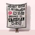 Personalized Woven Blanket Gift for Mom, Unique Mother's Day Gift from Daughter, Custom Birthday Gift Idea, Funny Mother's Day Cool Mom