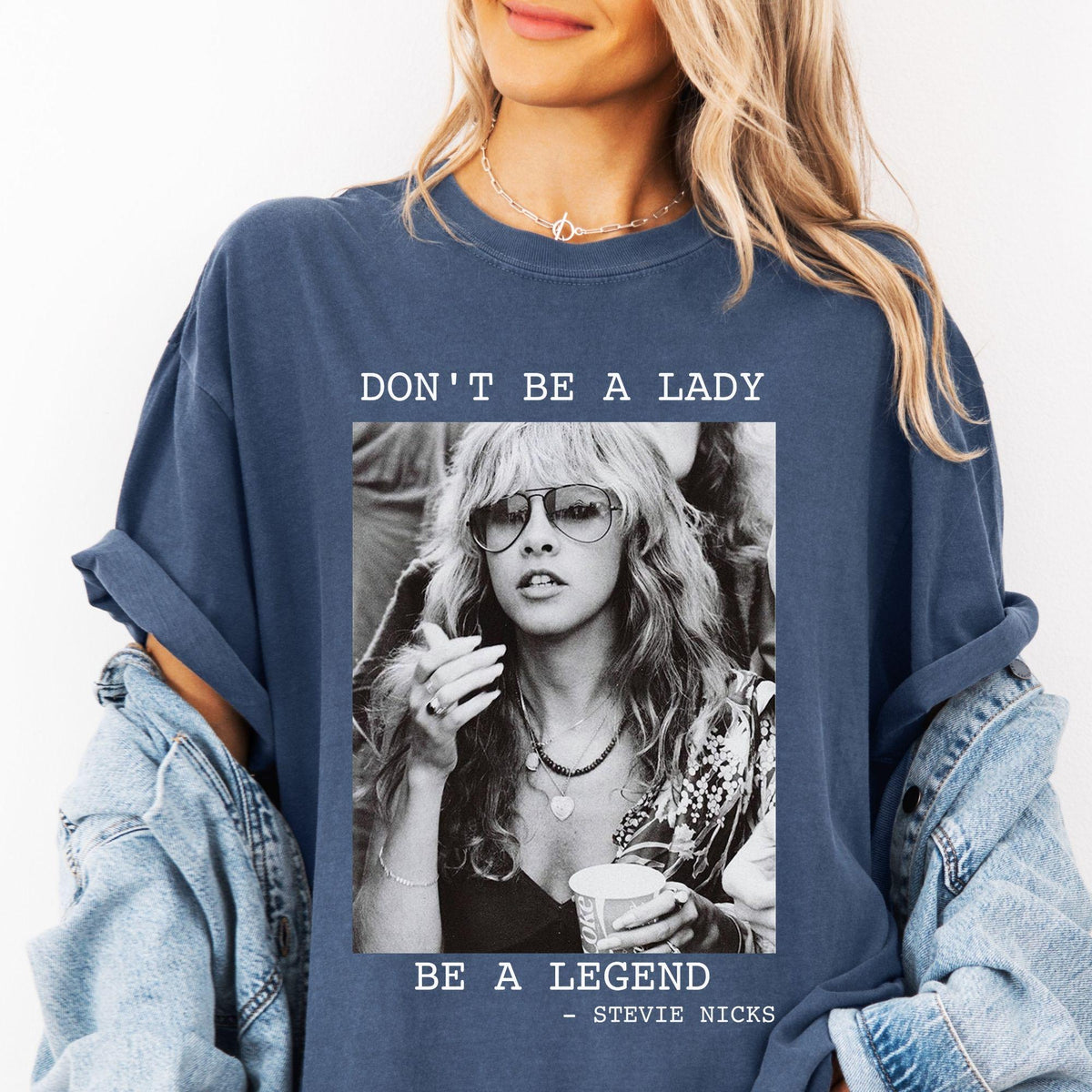 Comfort Colors® Steevie Nicks T-Shirt Don't Be A Lady Be A Legend Shirt Steevie Nicks Retro T-Shirt