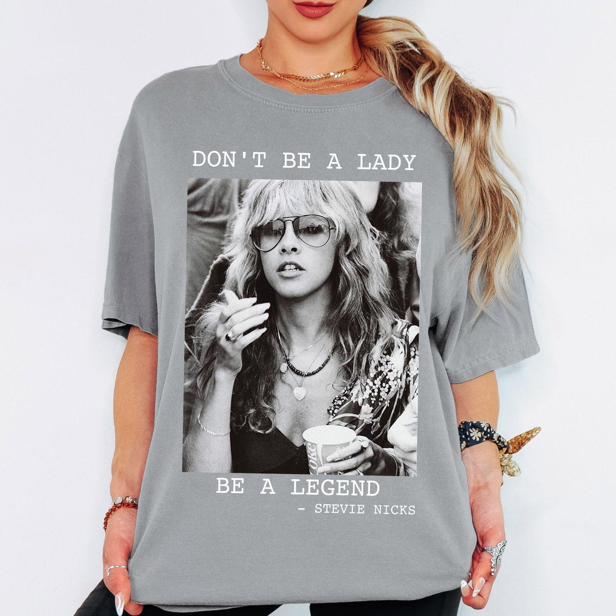 Comfort Colors® Steevie Nicks T-Shirt Don't Be A Lady Be A Legend Shirt Steevie Nicks Retro T-Shirt